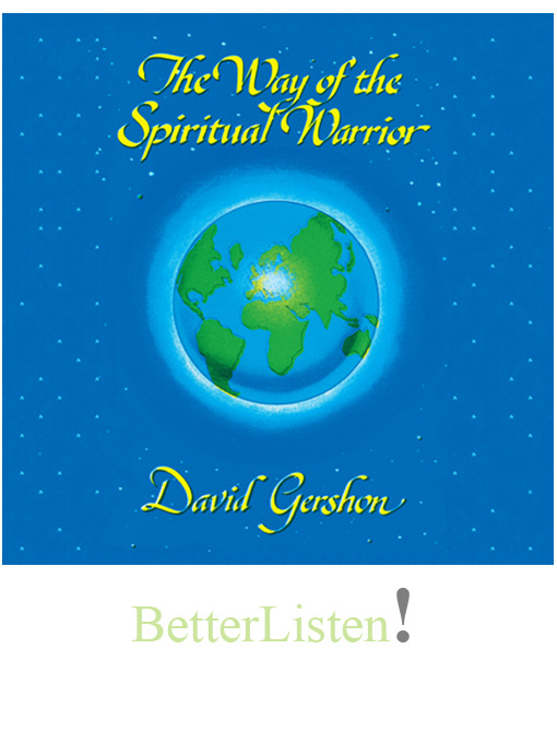 Title details for The Way of the Spiritual Warrior by David Gershon - Available